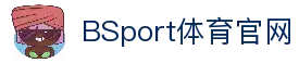 必一·运动(B-Sports)官方网站-B·Sport